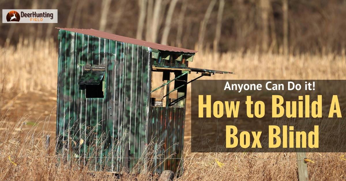 how to build a deer blind