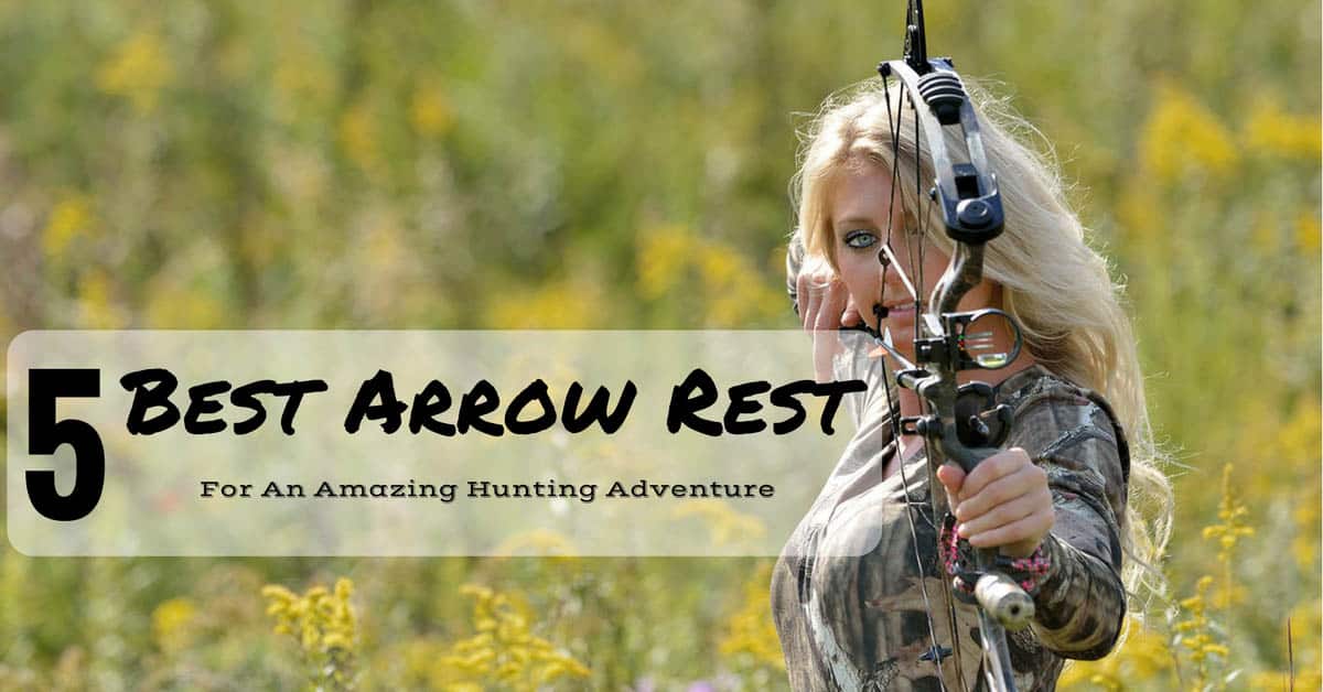 Best Arrow Rest